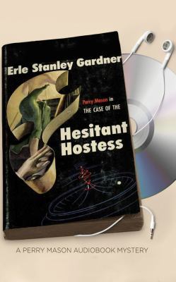 The Case of the Hesitant Hostess 1531828086 Book Cover