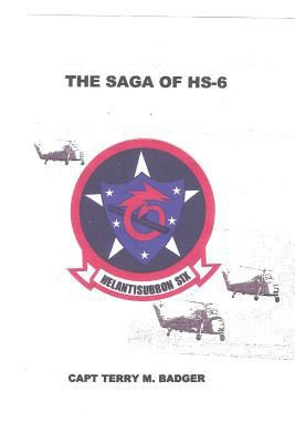 The Saga of HS-6 1546541640 Book Cover