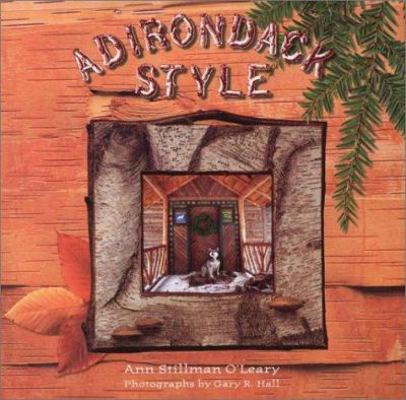 Adirondack Style 0609802356 Book Cover
