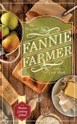 The Original Fannie Farmer 1896 Cookbook: The B... 1626543186 Book Cover