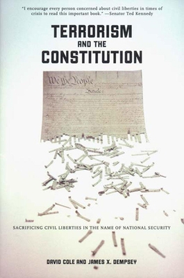 Terrorism and the Constitution: Sacrificing Civ... 1565847822 Book Cover