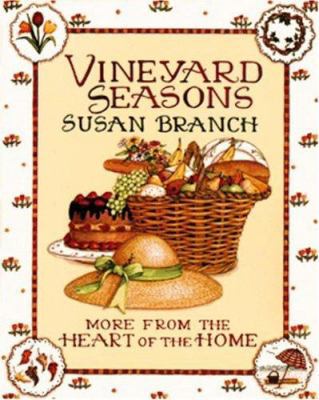 Vineyard Seasons: More from the Heart of the Home 0316106321 Book Cover