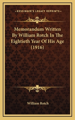 Memorandum Written By William Rotch In The Eigh... 1167054040 Book Cover