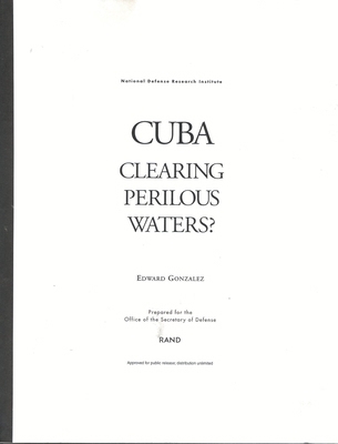 Cuba: Clearing Perilous Waters? 0833023748 Book Cover