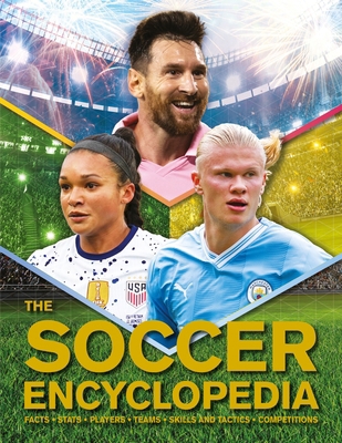 The Kingfisher Soccer Encyclopedia: Facts - STA... 0753480441 Book Cover