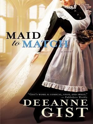 Maid to Match (Thorndike Press Large Print Chri... [Large Print] 1410427676 Book Cover