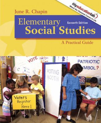 Elementary Social Studies: A Practical Guide 0205593526 Book Cover