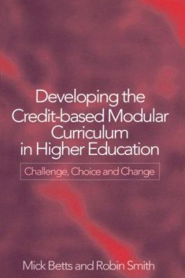 Developing the Credit-Based Modular Curriculum ... 0750708905 Book Cover