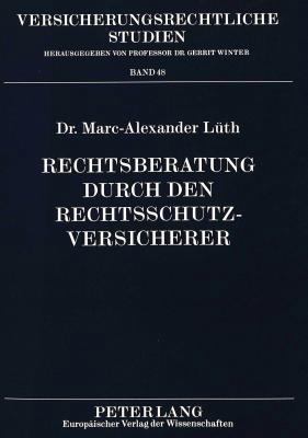 Rechtsberatung Durch Den Rechtsschutzversicherer [German] 3631316054 Book Cover