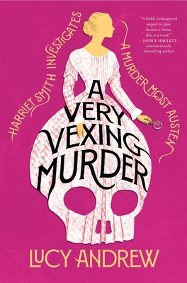 A Very Vexing Murder: Harriet Smith Investigates 0063453649 Book Cover