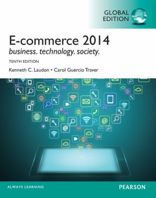 E-commerce 2014, Global Edition, 10/e 1292009098 Book Cover