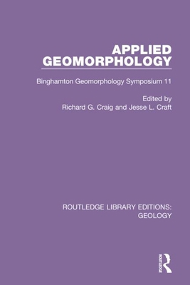 Applied Geomorphology: Binghamton Geomorphology... 0367461781 Book Cover