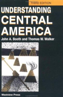 Understanding Central America: Third Edition 081333070X Book Cover