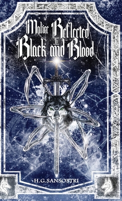 Malice Reflected in Black and Blood 4824161568 Book Cover
