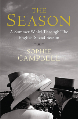 The Season: A Summer Whirl Through the English ... 1845137035 Book Cover