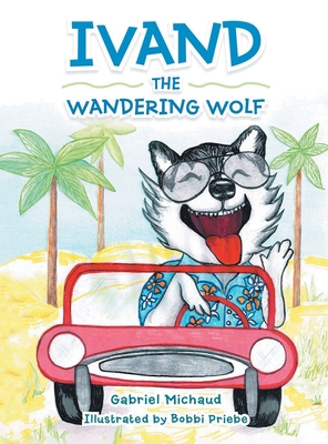 Ivand the Wandering Wolf B0F6X545PM Book Cover