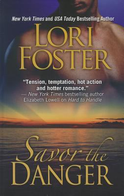 Savor the Danger (Thorndike Press Large Print R... [Large Print] 141043883X Book Cover