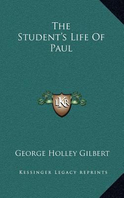 The Student's Life of Paul 1163543942 Book Cover