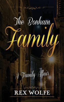 The Bonham Family: A Family Affair 1523968419 Book Cover