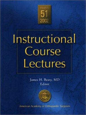 Instructional Course Lectures, Volume 51, 2002:... 0892032731 Book Cover