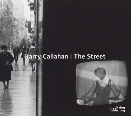 Harry Callahan: The Street 1910433586 Book Cover