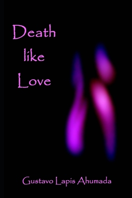 Death Like Love B08VXDL6MM Book Cover