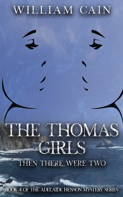The Thomas Girls: Book 4 of the Adelaide Henson... B08M2LKMWD Book Cover