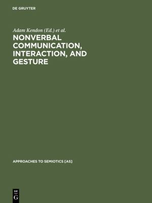Nonverbal Communication, Interaction, and Gestu... 9027930899 Book Cover