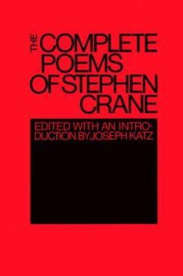 Complete Poems of Stephen Crane 0801491304 Book Cover