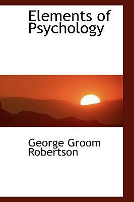 Elements of Psychology 1103331981 Book Cover