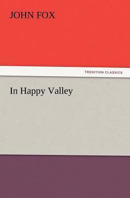 In Happy Valley 3847231626 Book Cover