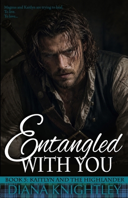 Entangled With You 1793016828 Book Cover