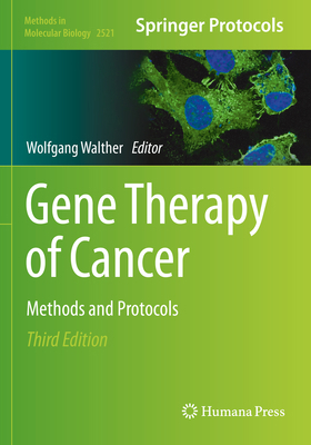 Gene Therapy of Cancer: Methods and Protocols 1071624431 Book Cover