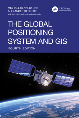 The Global Positioning System and GIS 0367506068 Book Cover