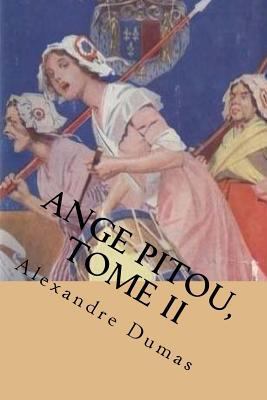 Ange Pitou, Tome II: Les memoires d' un Medecin [French] 1523857765 Book Cover