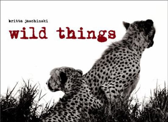 Wild Things 1576871762 Book Cover