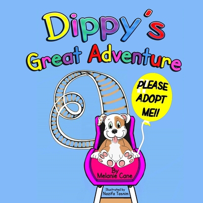 Dippy's Great Adventure B08DBW161X Book Cover