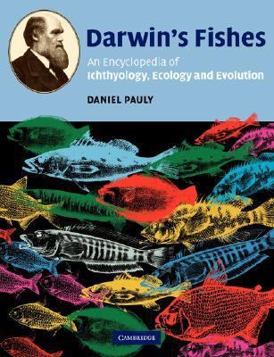 Darwin's Fishes: An Encyclopedia of Ichthyology... 0521535034 Book Cover