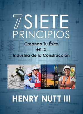 Siete Principios [Spanish] 1960001108 Book Cover