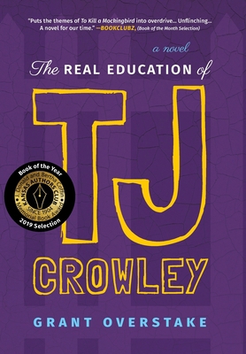 The Real Education of TJ Crowley 1732304742 Book Cover