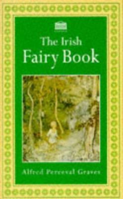 Irish Fairy Book, the [Spanish] 1859580173 Book Cover