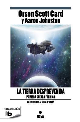 La Tierra Desprevenida [Spanish] 8498729491 Book Cover