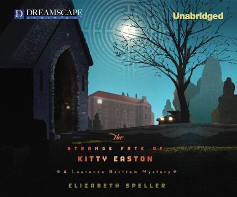 The Strange Fate of Kitty Easton: A Laurence Ba... 1611207460 Book Cover