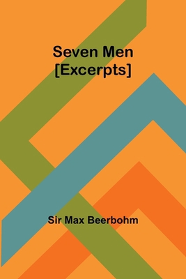 Seven Men [Excerpts] 9357973648 Book Cover