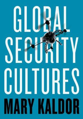 Global Security Cultures 1509509178 Book Cover