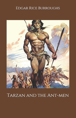 Tarzan and the Ant-men B08KQ4L5MS Book Cover