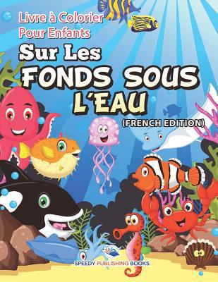 Livre à Colorier Pour Enfants Sur Les Vitraux (... [French] 1682125483 Book Cover