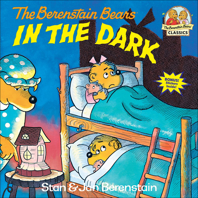 The Berenstain Bears in the Dark 0812401018 Book Cover