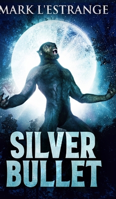 Silver Bullet 1715455630 Book Cover