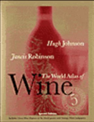 The World Atlas of Wine, 5th Edition 0760747091 Book Cover